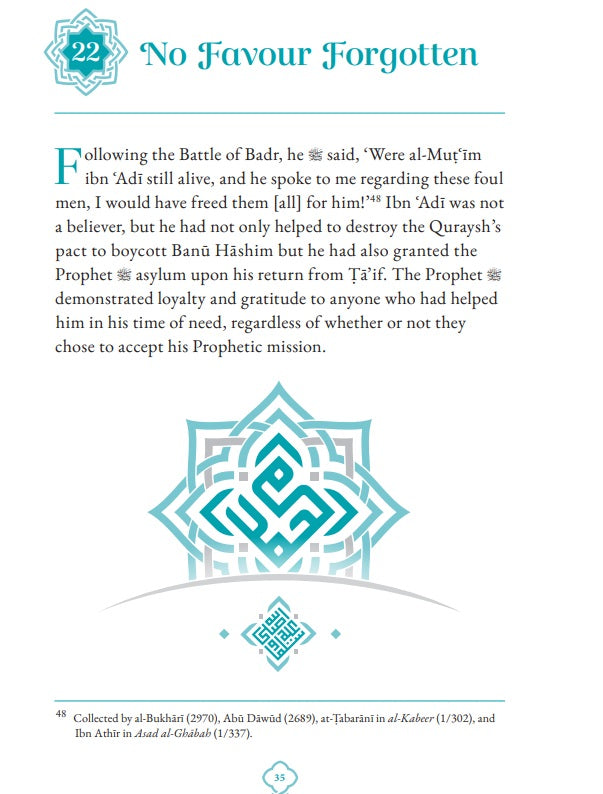 The Prophet Of Mercy: How Muhammad Rose Above Enmity And Insult