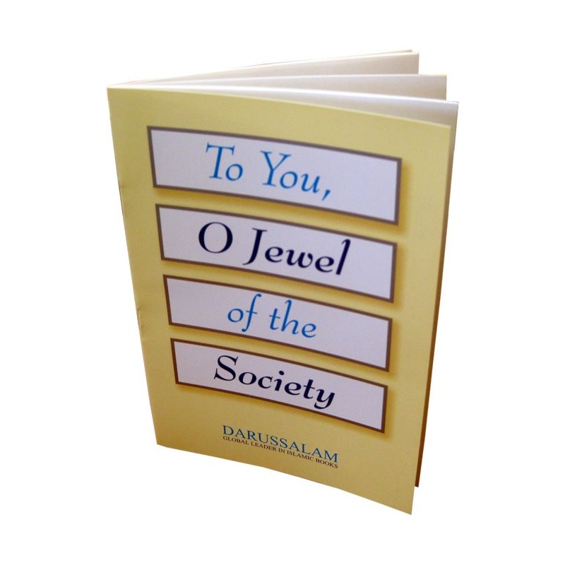 To You, O Jewel of the Society