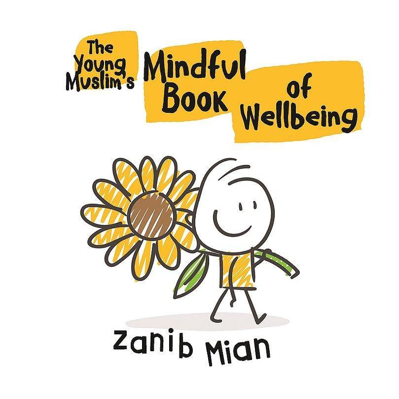 Young Muslim's Mindful Book of Wellbeing - DeenSquare.com