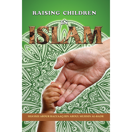 Raising Children in Islam