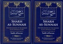 Sharh As-Sunnah : The Explanation of the Sunnah (2 Vol Set)