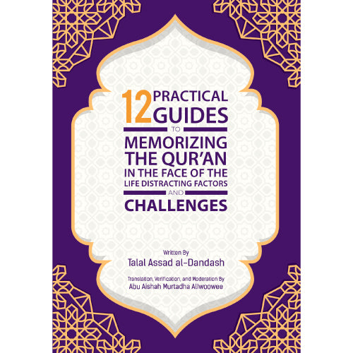 12 Practical Points to Memorizing the Qur’an