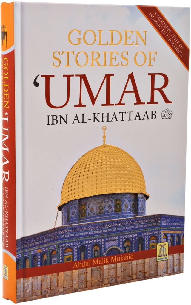 Golden Stories of Umar iBn Al-Khattab (R)
