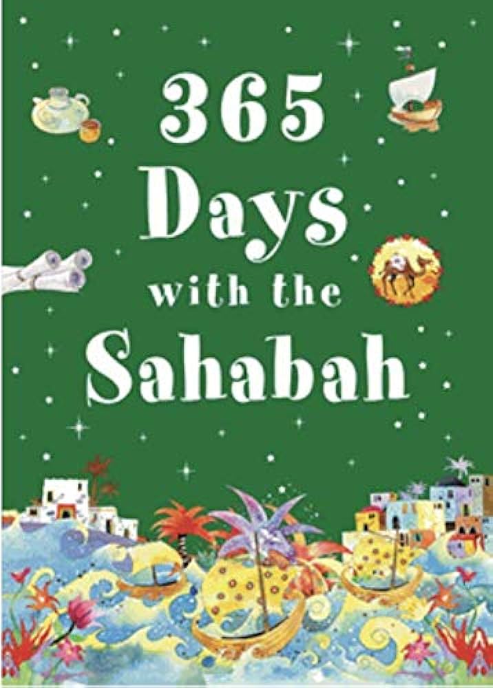 365 Sahabah Stories - Goodword