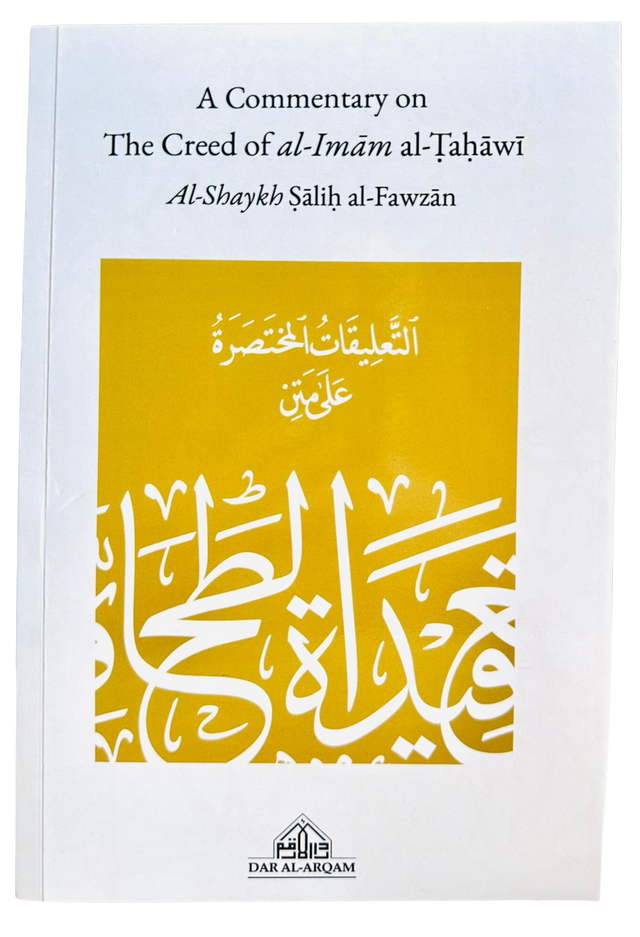 A Commentary on the Creed of Al-Imam Al-Tahawi
