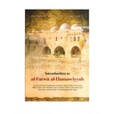 Introduction To al-Fatwa al-Hamawiyyah