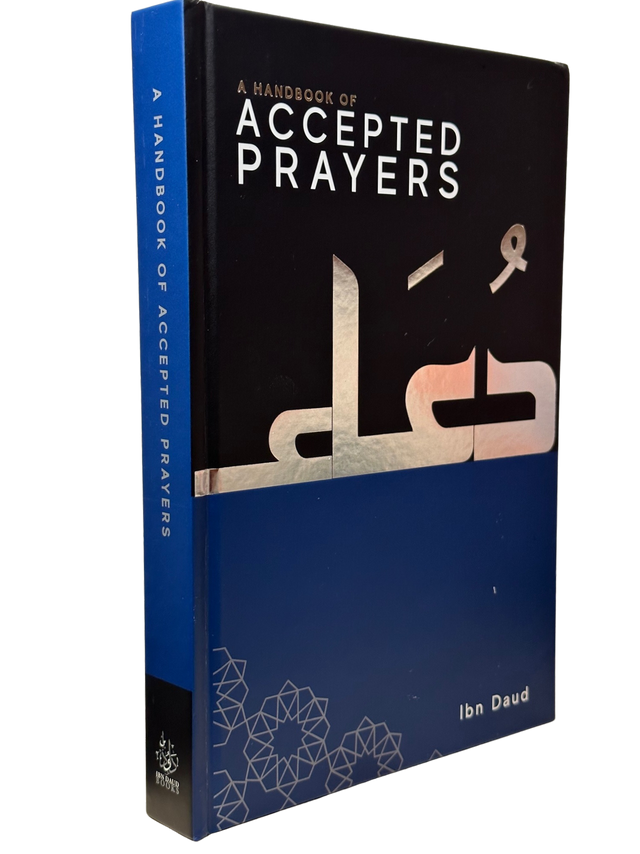 A Handbook of Accepted prayers New Edition Paperback - Ibn daud books