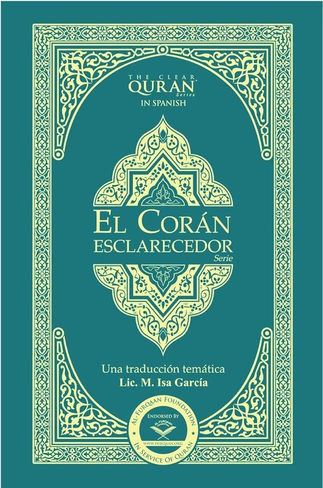 El Corán - Esclarecedor | Paperback (Spanish Translation of the Clear Quran)