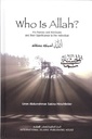 Who is Allah? His Names and Attributes and Their Significance to the Individual