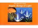 The Need for Creed: Angels Beings of Light