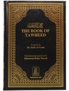 The Book of Tawheed (Kitab At-Tawheed By Shaikh Al Fawzan) - Eng. - H/C - 14x21