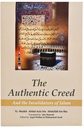 The Authentic Creed (And the Invalidators of Islam)