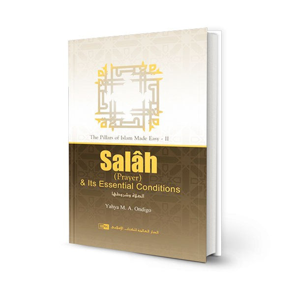 Salah and Its Essential Conditions