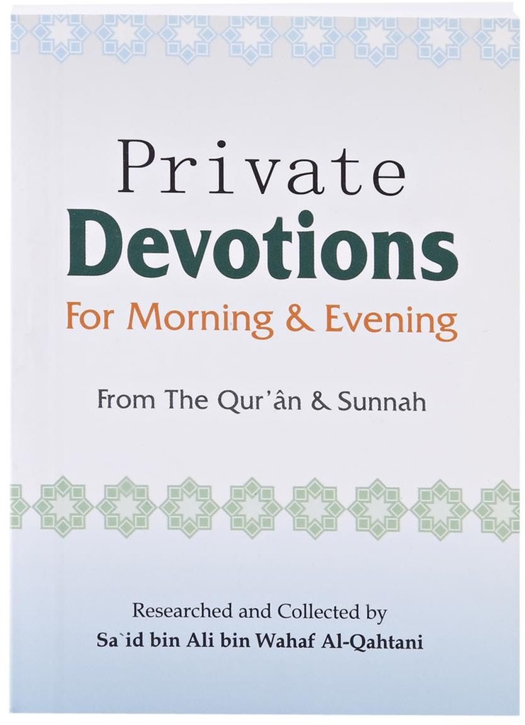 Private Devotions For Morning & Evening