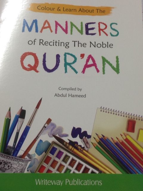 Manners of Reciting the Noble Quran: Colour and Learn