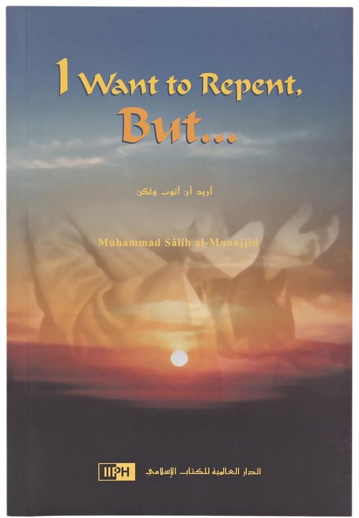 I want to repent but...