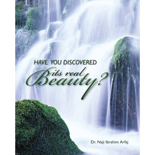 Have You Discovered Its Real Beauty?