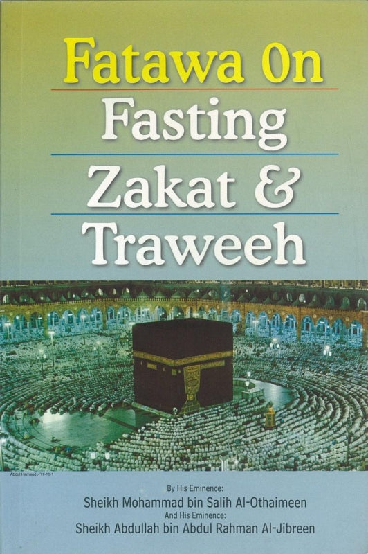 Fatawa on Fasting Zakat & Taraweeh