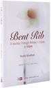 Bent Rib: A Journey through Women's Issues in Islam