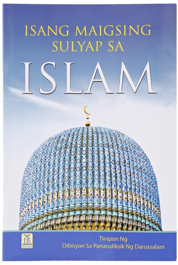 A Brief Look Upon Islam: Tagalog