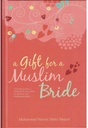 A Gift for a Muslim Bride (PB)