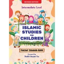 Islamic Studies for Children (Intermediate Level)