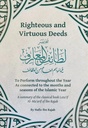Righteous and Virtuous Deeds - Hikmah Publications
