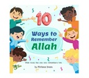 10 Ways To Remember Allah
