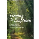 Healing the Emptiness by Yasmin Mogahed