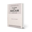 La Foi en Allah – Série: la Foi islamique 1/8 (French)