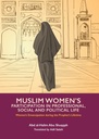 THE MUSLIM WOMAN'S PARTICIPATION IN PROFESSIONAL, POLITICAL AND SOCIAL LIFE (VOLUME 3) By (author) Abd al-Halim Abu Shuqqah