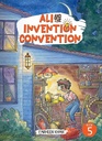 ALI AND THE INVENTION CONVENTION By (author) Farheen Khan