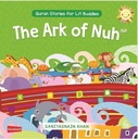 The Ark of Nuh: Quran Stories for Li’l Buddies Board Book