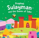 Prophet Sulayman and the Queen of Saba - Board Book