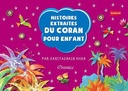 Histoires Extraitesdu Coran Pour Enfant (Quran Stories For Kids (French)