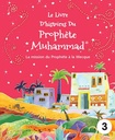 Le Livre D'histoires Du Prophete Muhammad -3 (The PH Muhammed Story Book -3 (French)