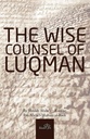 The Wise Counsel Of Luqman