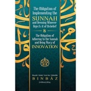The Obligation of implementing the Sunnah & Deeming whoever rejects it of Disbelief