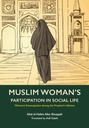 The Muslim Woman's Participation In Social Life