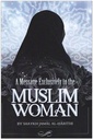 A Message exclusively to the Muslim Woman
