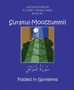 A Child's Tafseer Book 5 Suratul Moozzummil (Folded in Garments)