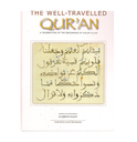 The Well-Travelled Quran Luqman Nagy (Darussalam Publishers)
