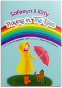 Safeeya & Kitty: Playing in the Rain