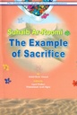Suhaib Ar-Roomi - The Example of Sacrifice