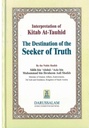 Interpretation of Kitab At Tauhid (The destination of the Seeker of Truth)