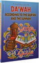 Dawah According To The Quran And The Sunnah