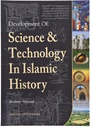 Development of Science & Technology In Islamic History