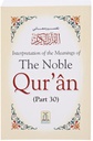 Interpretation of the Meanings of the Noble Quran (Part 30)