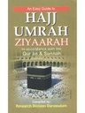 An Easy Guide to Hajj Umrah Ziyaarah In accordance with the Quraan & Sunnah