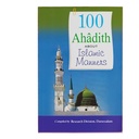 100 Ahadith About Islamic Manners